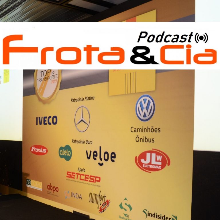 PodcastFrota&Cia Ed. 3 – Top do Transporte 2019