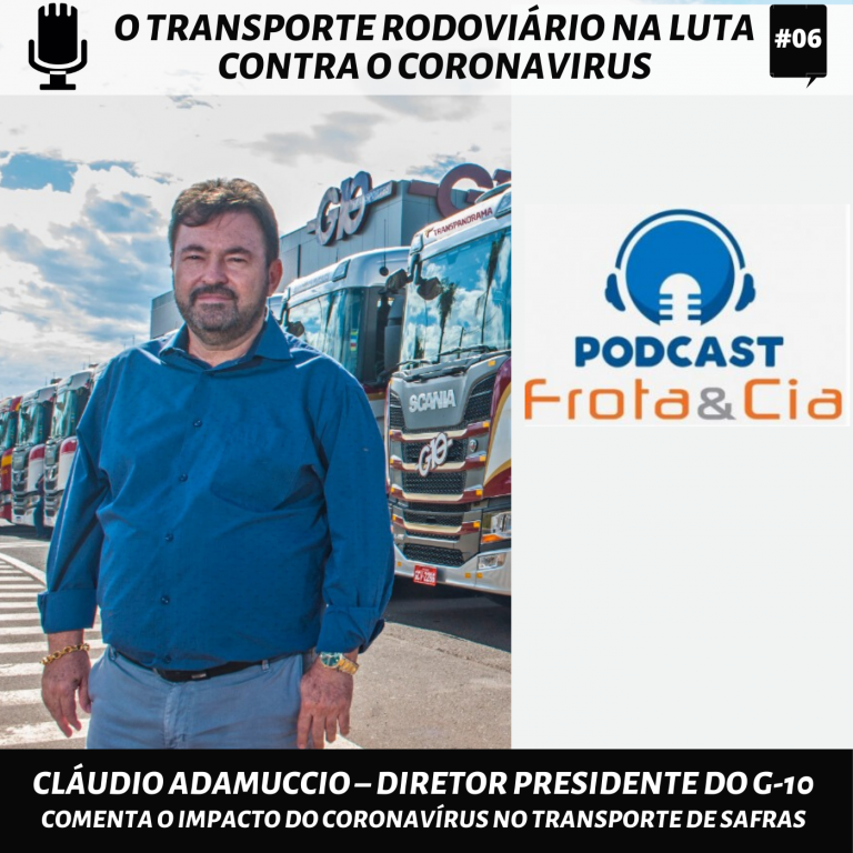 Cláudio Adamuccio, do G10, fala do transporte de safras