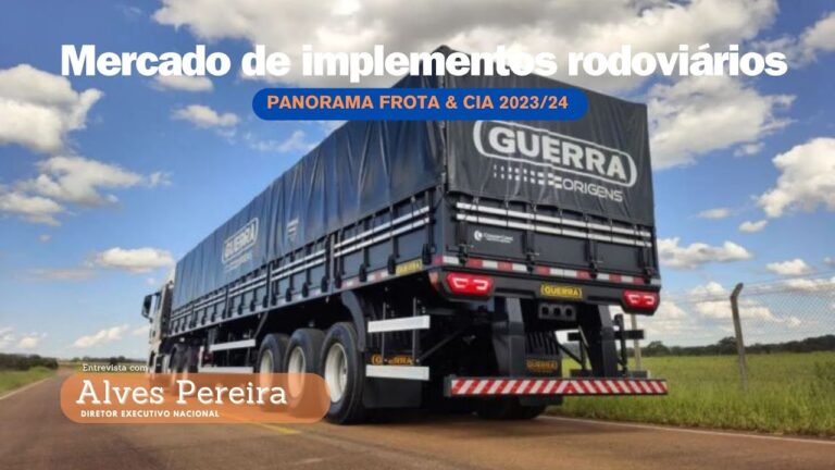 Alves Pereira, da Guerra, comenta o bom momento da empresa no mercado de implementos rodoviários