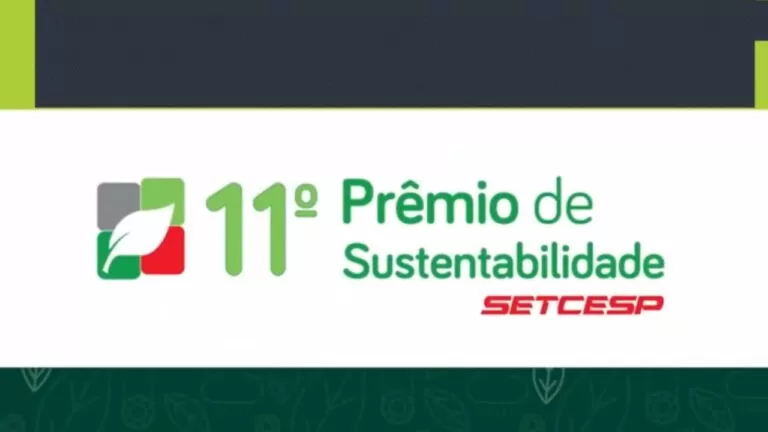 SETCESP 11ª edição do seu Prêmio de Sustentabilidade