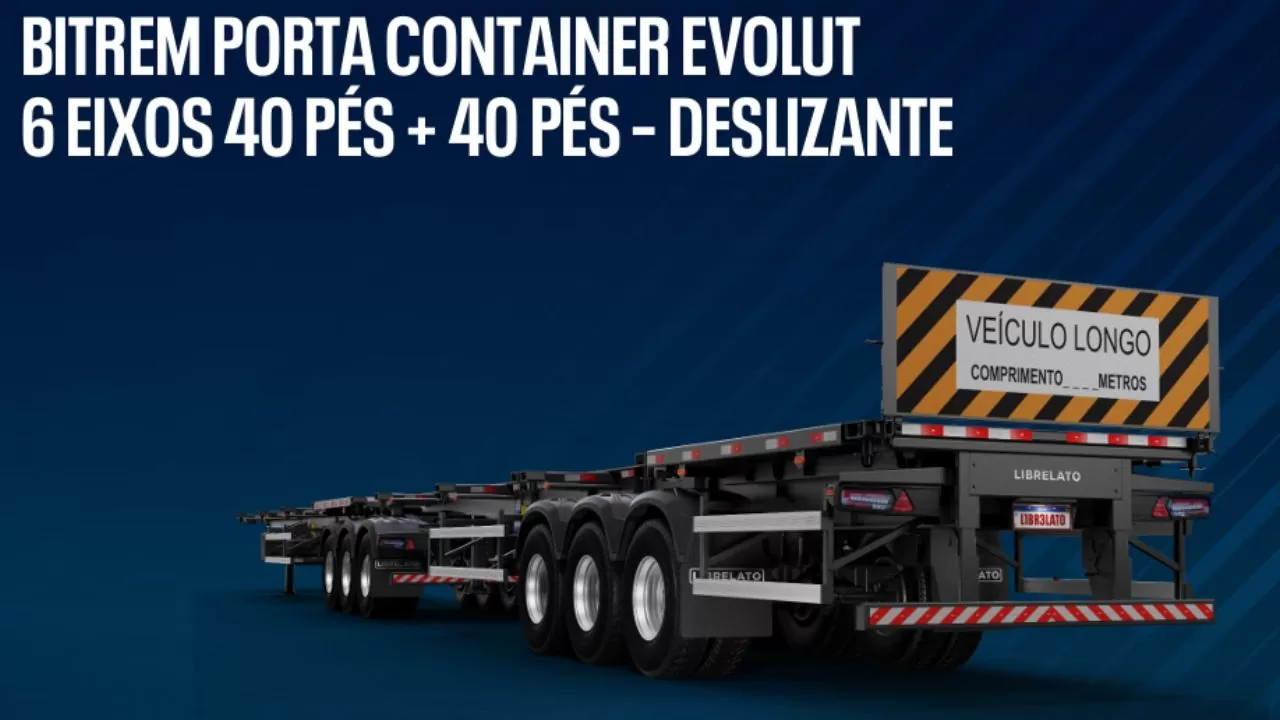 BITREMPORTA CONTAINER EVOLUT 6 EIXOS 40 PÉS + 40 PÉS BITREMPORTA CONTAINER EVOLUT 6 EIXOS 40 PÉS + 40 PÉS